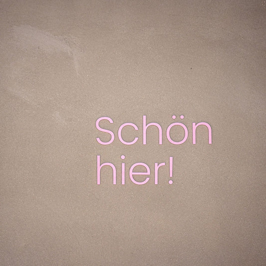 WANDSTARK – Spruchset „Schön hier!“