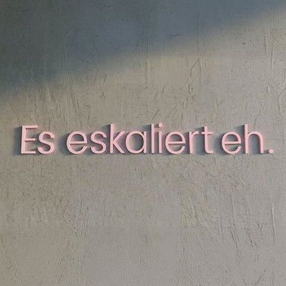 WANDSTARK – Spruchset „Es eskaliert eh.“