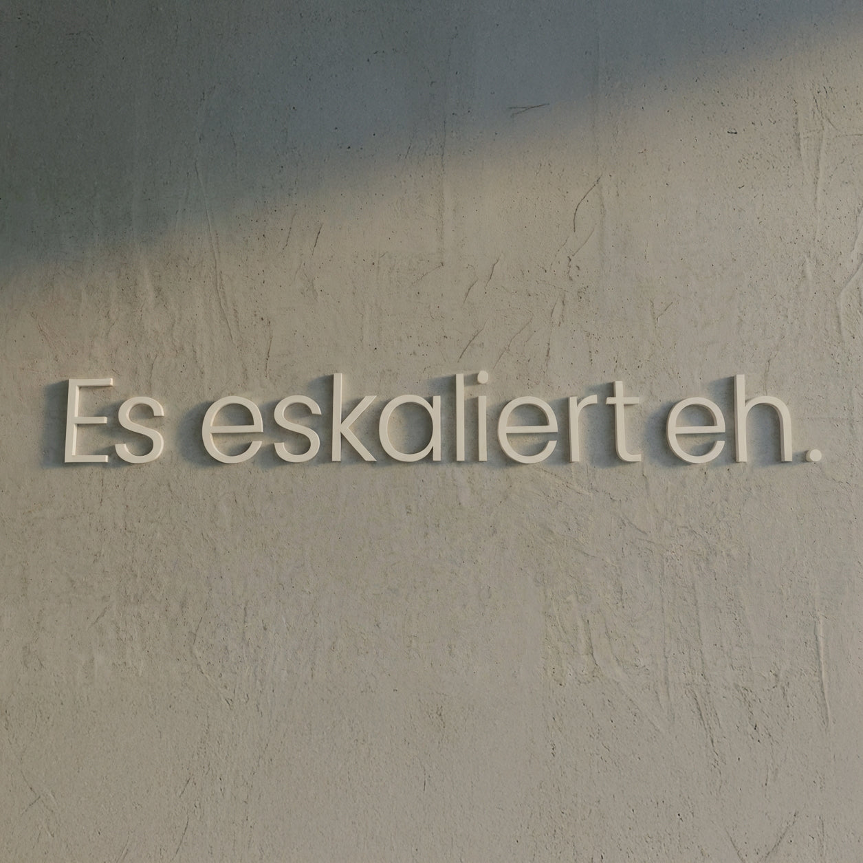 WANDSTARK – Spruchset „Es eskaliert eh.“