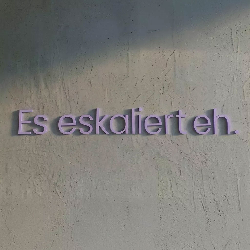 WANDSTARK – Spruchset „Es eskaliert eh.“
