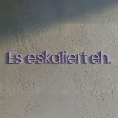 WANDSTARK – Spruchset „Es eskaliert eh.“