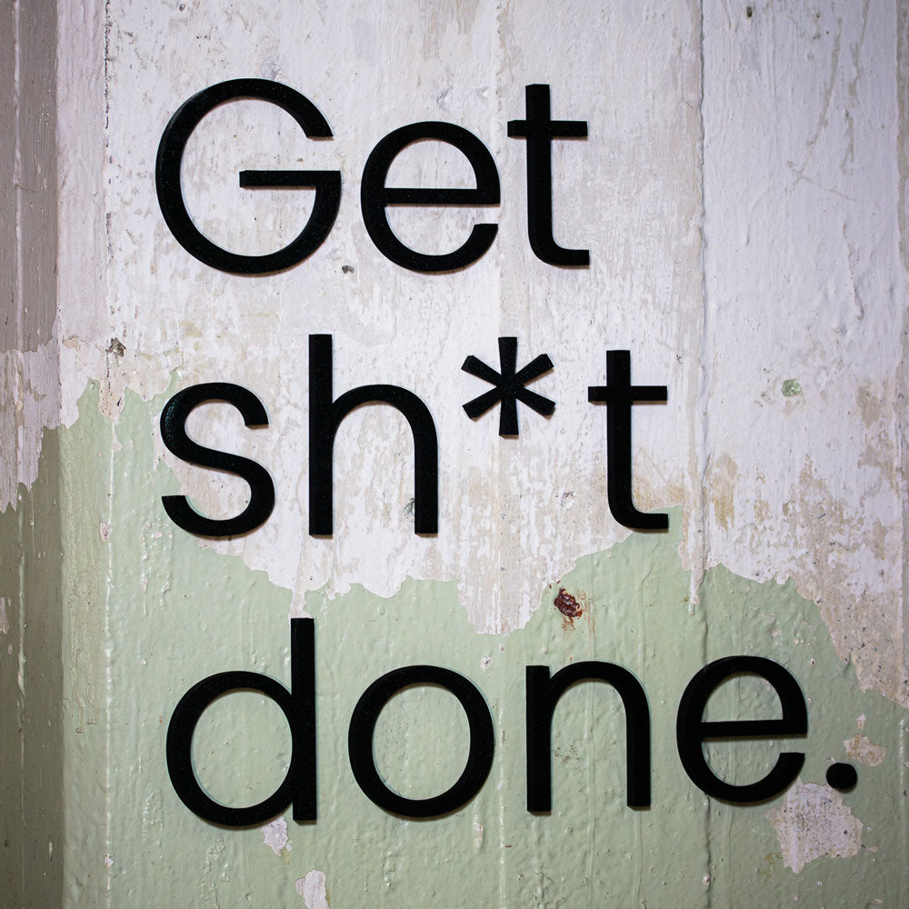 WANDSTARK – Spruchset „Get sh*t done.“