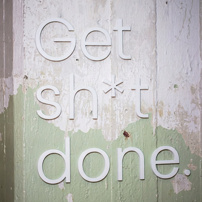 WANDSTARK – Spruchset „Get sh*t done.“